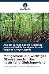 Mangroven wichtiges ökosystem gebraucht kaufen  Wird an jeden Ort in Deutschland