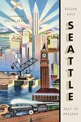 Seattle past present d'occasion  Livré partout en France