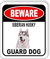 Beware siberian husky for sale  Delivered anywhere in USA 