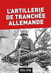 Artillerie tranchée allemande d'occasion  Livré partout en France