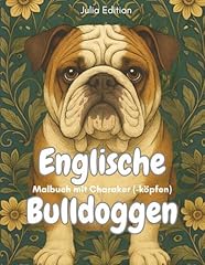 Englische bulldoggen malbuch gebraucht kaufen  Wird an jeden Ort in Deutschland