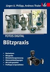 Fotos digital blitzpraxis gebraucht kaufen  Wird an jeden Ort in Deutschland
