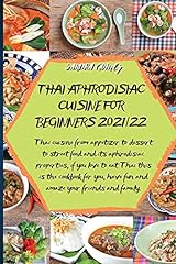 Thai aphrodisiac cuisine d'occasion  Livré partout en France