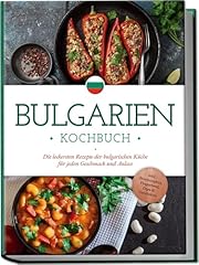 Bulgarien kochbuch leckersten gebraucht kaufen  Wird an jeden Ort in Deutschland