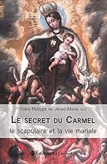 Secret carmel scapulaire d'occasion  Livré partout en Belgiqu