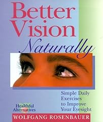 Better vision naturally for sale  Delivered anywhere in UK