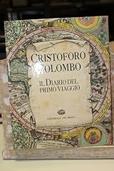 Cristoforo colombo diario usato  Spedito ovunque in Italia 