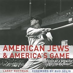 American Jews and America's Game: Voices of a Growing for sale  Delivered anywhere in USA 