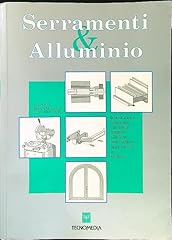 Serramenti alluminio. introduz usato  Spedito ovunque in Italia 