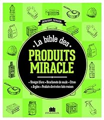 Bible produits miracle d'occasion  Livré partout en Belgiqu