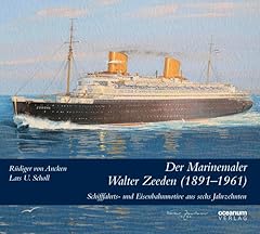 Marinemaler walter zeeden gebraucht kaufen  Wird an jeden Ort in Deutschland