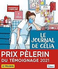 Journal célia infirmière d'occasion  Livré partout en Belgiqu