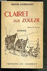 Clairet zoulzie bourg d'occasion  Livré partout en France