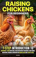 Raising chickens beginners for sale  Delivered anywhere in USA 