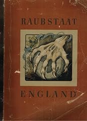 Raubstaat england gebraucht kaufen  Wird an jeden Ort in Deutschland