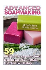 Advanced soapmaking recipes d'occasion  Livré partout en France