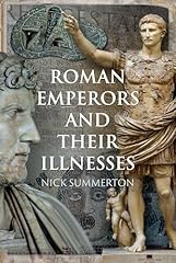 Roman emperors illnesses for sale  Delivered anywhere in USA 