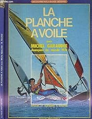 Planche voile michel d'occasion  Livré partout en France