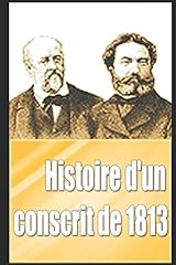 Histoire conscrit 1813 d'occasion  Livré partout en France
