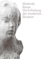 Medardo rosso erfindung gebraucht kaufen  Wird an jeden Ort in Deutschland