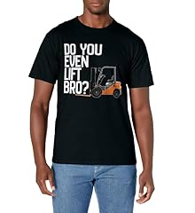 Forklift shirt even for sale  Delivered anywhere in USA 