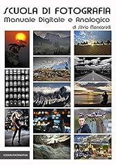Scuola fotografia manuale usato  Spedito ovunque in Italia 