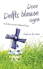 Door delfts blauwe d'occasion  Livré partout en Belgiqu