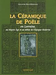 Céramique poële lorraine d'occasion  Livré partout en France