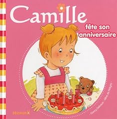 Camille fête anniversaire d'occasion  Livré partout en France