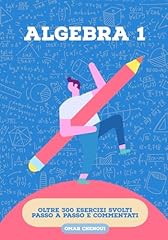 Algebra oltre 300 usato  Spedito ovunque in Italia 