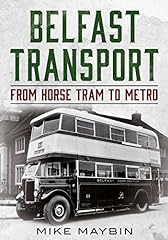 Belfast transport for sale  Delivered anywhere in UK