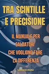Tra scintille precisione usato  Spedito ovunque in Italia 