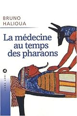 Médecine temps pharaons d'occasion  Livré partout en France