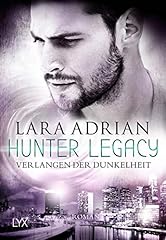 Hunter legacy verlangen gebraucht kaufen  Wird an jeden Ort in Deutschland