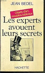 Experts avouent secrets d'occasion  Livré partout en France