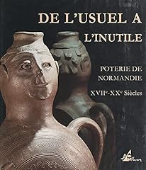 Usuel inutile poterie d'occasion  Livré partout en France