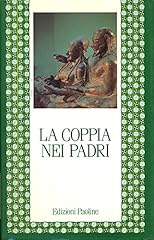 Coppia nei padri usato  Spedito ovunque in Italia 