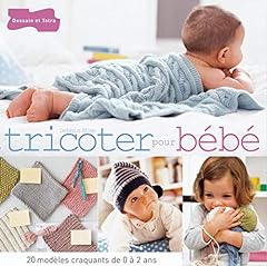 Tricoter bébé modèles d'occasion  Livré partout en Belgiqu