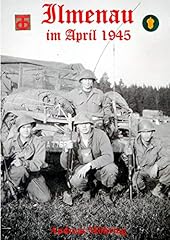 Ilmenau april 1945 gebraucht kaufen  Wird an jeden Ort in Deutschland