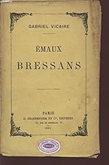 Emaux bressans. d'occasion  Livré partout en France