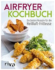 Airfryer-Kochbuch: Die besten Rezepte für die Heißluft-Fritteuse gebraucht kaufen  Wird an jeden Ort in Switzerland