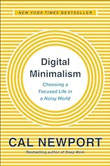 Digital minimalism choosing for sale  Delivered anywhere in USA 