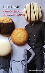 Phénoménologie mayonnaise de d'occasion  Livré partout en Belgiqu