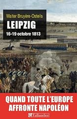 Leipzig octobre 1813 d'occasion  Livré partout en France