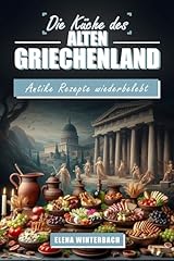 Küche alten griechenland gebraucht kaufen  Wird an jeden Ort in Deutschland