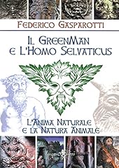 Greenman homo selvaticus. usato  Spedito ovunque in Italia 