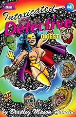 Intoxicated detective digest for sale  Delivered anywhere in USA 
