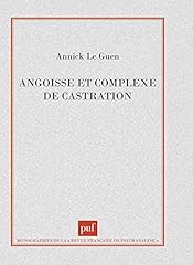 Angoisse complexe castration d'occasion  Livré partout en France