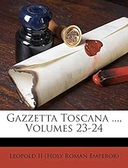Gazzetta toscana ... usato  Spedito ovunque in Italia 
