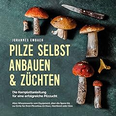 Pilze anbauen züchten gebraucht kaufen  Wird an jeden Ort in Deutschland